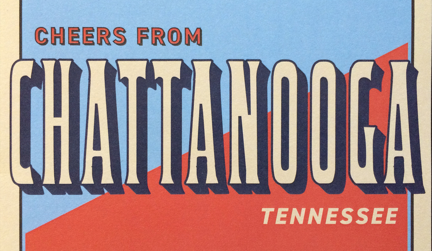 Postcards to Wanda: Chattanooga, TN, USA
